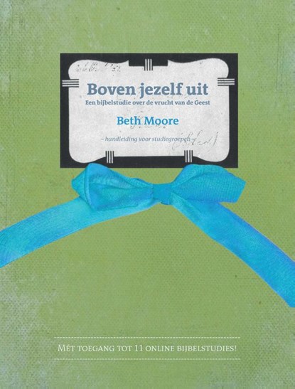 Boven jezelf uit, Beth Moore - Paperback - 9789063536923