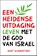 Een heidense uitdaging, Bart Gijsbertsen - Paperback - 9789063537173