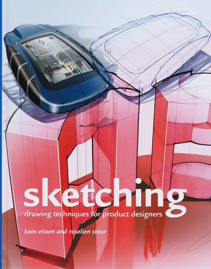Sketching, K. Eissen ; R. Steur - Gebonden - 9789063691714