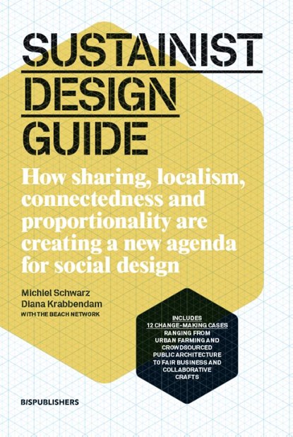 Sustainist design Guide, Michiel Schwarz ; Diana Krabbendam - Paperback - 9789063692834