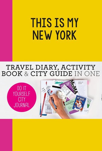 This is my New York, Petra de Hamer - Paperback - 9789063694203