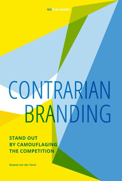Contrarian branding, Roland van der Vorst - Paperback - 9789063694630