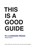 This is a Good Guide - for a Sustainable Lifestyle, Marieke Eyskoot - Gebonden - 9789063694920