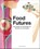 Food Futures, Chloé Rutzerveld - Paperback - 9789063695170