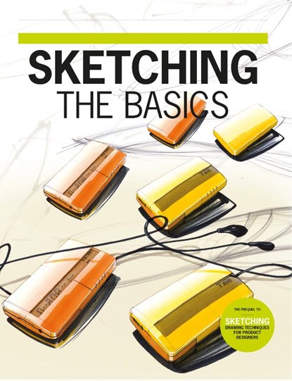Sketching the Basics, Koos Eissen ; Roselien Steur - Paperback - 9789063695347