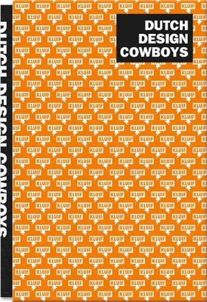 Dutch Design Cowboys, Studio Kluif - Gebonden - 9789063695385