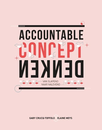 Accountable conceptdenken, Gaby Crucq-Toffolo ; Elaine Meys - Paperback - 9789063695545