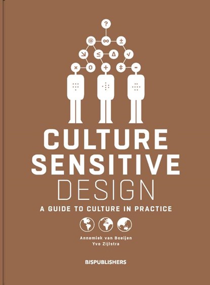 Culture Sensitive Design, Annemiek van Boeijen ; Yvo Zijlstra - Paperback - 9789063695613