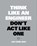 Think Like an Engineer, Don't Act Like One, Jan Karel Mak - Paperback - 9789063695705