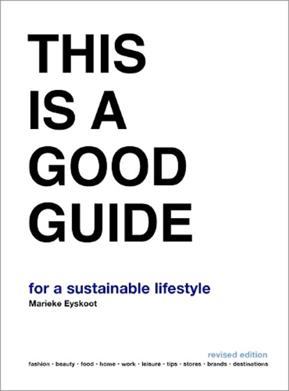 This is a Good Guide, Marieke Eyskoot - Paperback - 9789063695880