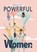 Powerful Women Affirmation Deck, Lisa Den Teuling - Losbladig - 9789063696313