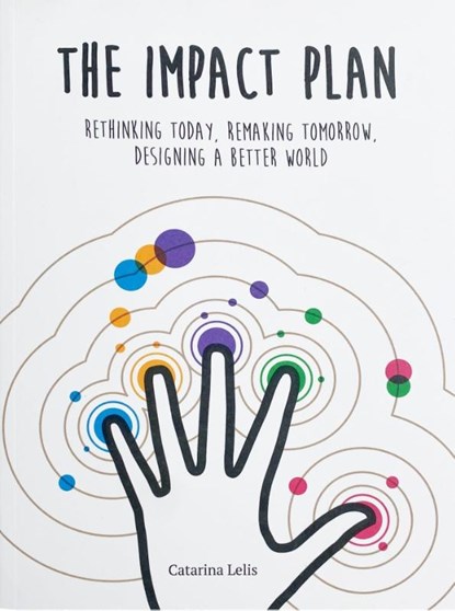 The Impact Plan, Catarina Lelis - Paperback - 9789063696542