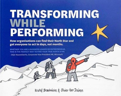 Transforming While Performing, Kristof Braekeleire ; Olivier Van Duüren - Paperback - 9789063696726
