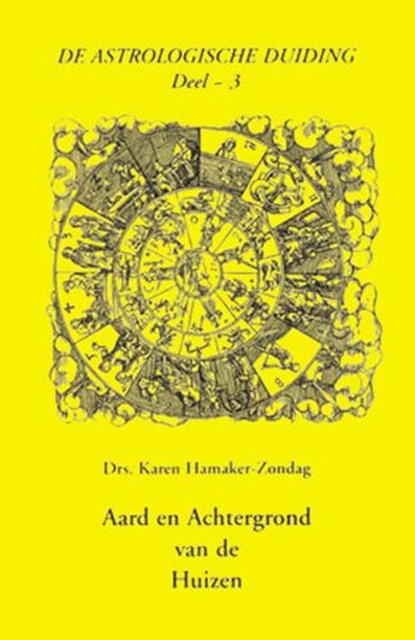 Aard en achtergrond van de huizen, K.M. Hamaker-Zondag - Paperback - 9789063780746