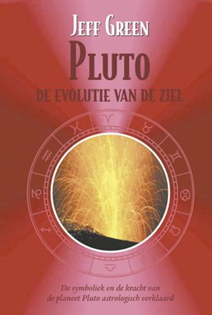 Pluto De evolutie van de ziel, Jane Green ; John Green - Paperback - 9789063781668