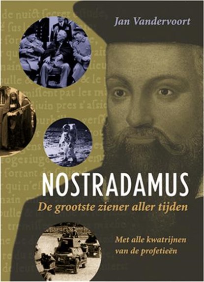 Nostradamus, J. Vandervoort - Paperback - 9789063784010