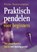 Praktisch pendelen voor beginners, Petra Sonnenberg - Paperback - 9789063784225