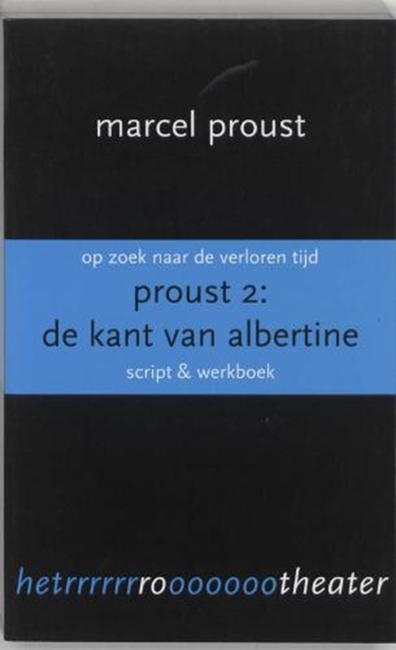 Proust / 2 De kant van Albertine