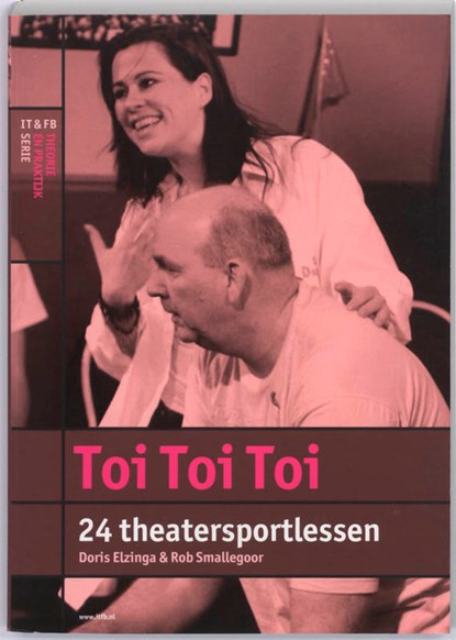 Toi, toi, toi, Doris Elzinga ; R. Smallegoor - Paperback - 9789064037306