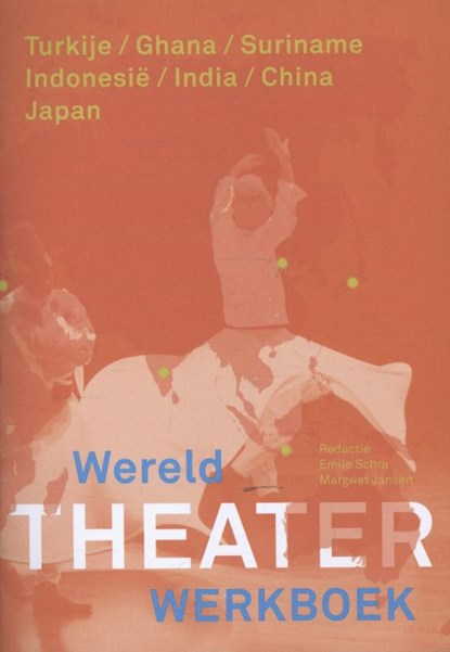 Wereldtheater, Emile Schra ; Margriet Jansen ; Bas Jacobs - Paperback - 9789064037825