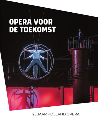 Opera voor de Toekomst, Anita Twaalfhoven - Gebonden - 9789064038723