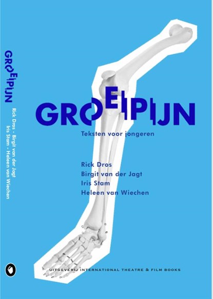 Groeipijn, Rick Dros ; Birgit van der Jagt ; Iris Stam ; Heleen van Wiechen - Paperback - 9789064038792