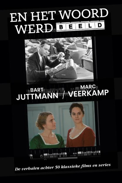 En het woord werd beeld, Bart Juttmann ; Marc Veerkamp - Paperback - 9789064039317