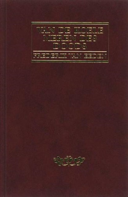 Van de koele meren des doods, EEDEN, Frederik van - Gebonden - 9789064077616