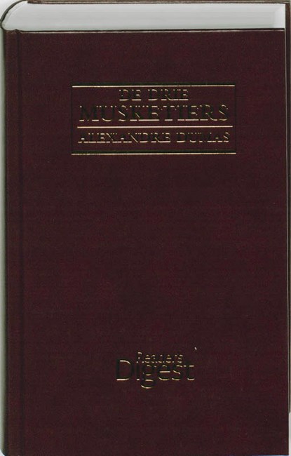 De drie musketiers, DUMAS, Alexandre - Gebonden - 9789064079412