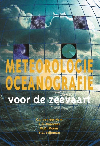 Meteorologie en oceanografie voor de zeevaart, C.J. van der Ham - Gebonden - 9789064104015