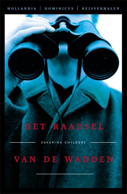 Het raadsel van de Wadden, Erskine Childers - Paperback - 9789064104640