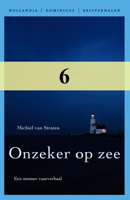 Zonder schroefas heb je ook geen diesel nodig / 6 zonder schroefas heb je ook geen diesel nodig, Michiel van Straten - Ebook - 9789064105630