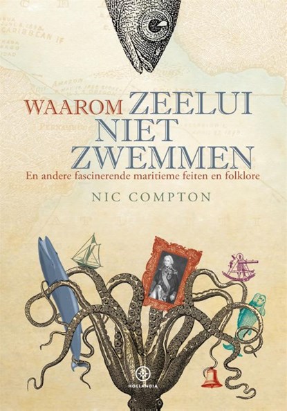 Waarom zeelui niet zwemmen, Nic Compton - Gebonden - 9789064105968