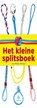 Het kleine splitsboek, Jan-Willem Polman - Paperback - 9789064106163
