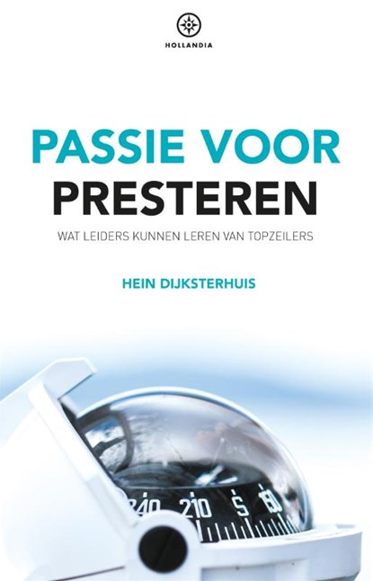 Passie voor presteren, Hein Dijksterhuis - Paperback - 9789064106330