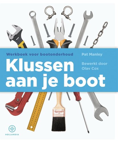 Klussen aan je boot, Pat Manley - Paperback - 9789064106545