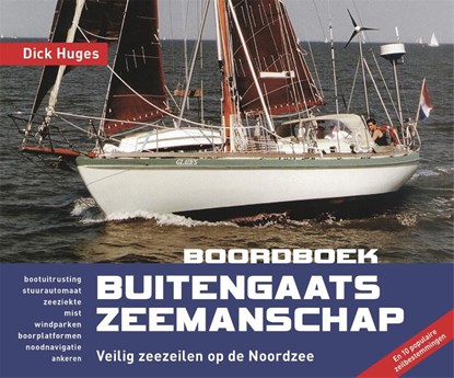 Boordboek Buitengaats zeemanschap, Dick Huges - Paperback - 9789064106613
