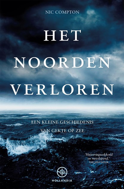 Het noorden verloren, Nic Compton - Ebook - 9789064106637