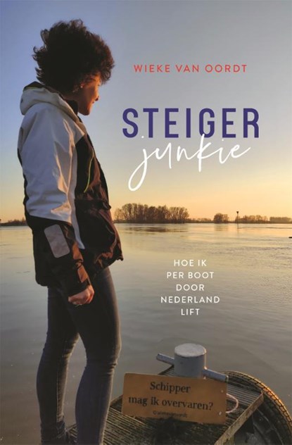 Steigerjunkie, Wieke van Oordt - Paperback - 9789064107108