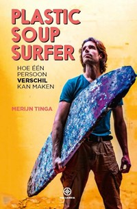 Plastic Soup Surfer | Merijn Tinga | 