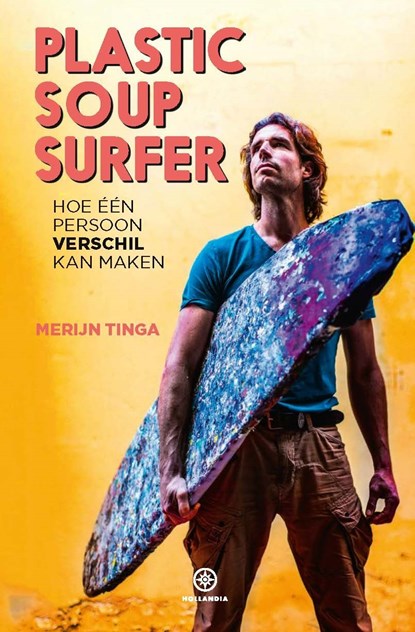 Plastic Soup Surfer, Merijn Tinga - Ebook - 9789064107269