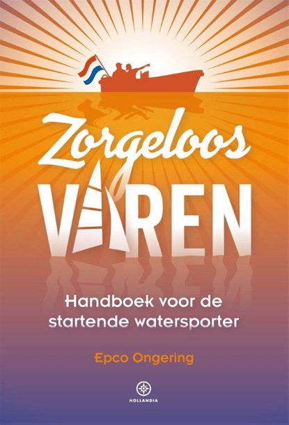 Zorgeloos varen, Epco Ongering - Paperback - 9789064107443