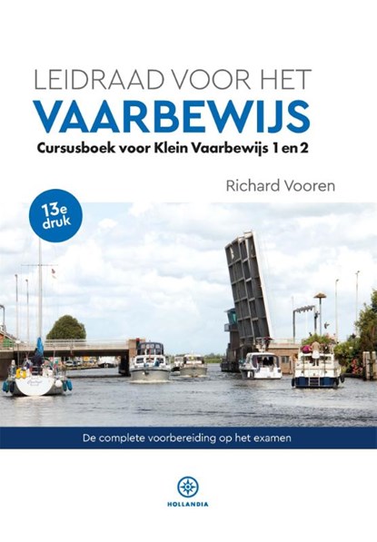 Leidraad voor het Vaarbewijs, Richard Vooren - Paperback - 9789064107481