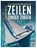 Zeilen zonder zorgen, Duncan Wells - Paperback - 9789064107504