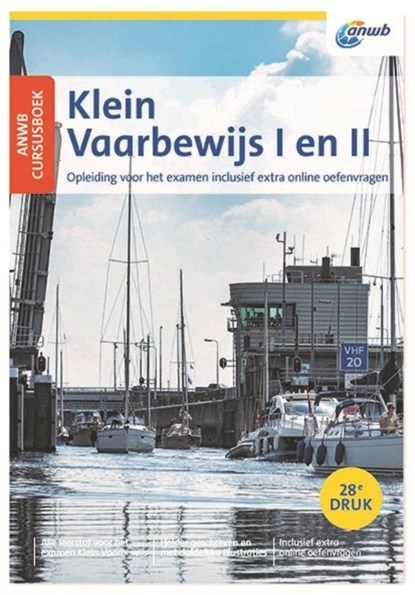 ANWB Cursusboek Klein Vaarbewijs I en II, Eelco Piena - Paperback - 9789064107566