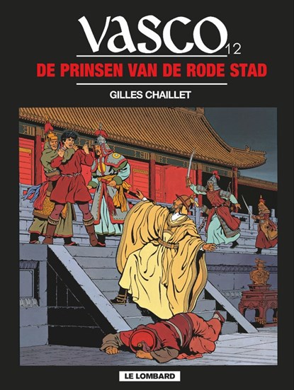 Vasco 12. de prinsen van rode stad, gilles chaillet - Paperback - 9789064219726