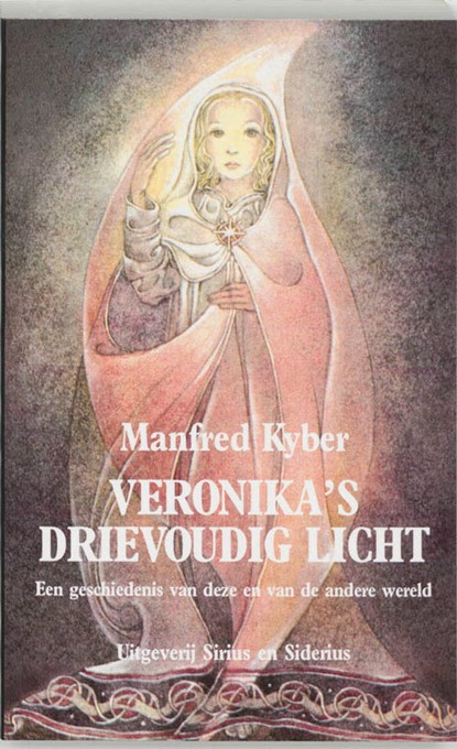 Veronika's drievoudig licht, M. Kyber - Paperback - 9789064410024
