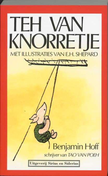 Teh van Knorretje, B. Hoff ; Hanna Bervoets - Paperback - 9789064411007