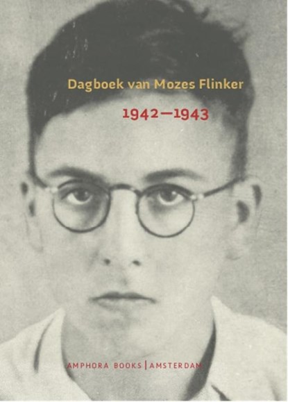 Dagboek van Mozes Flinker, Mozes Flinker - Paperback - 9789064461187