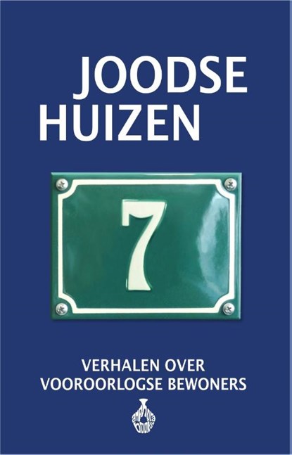 Joodse huizen 7, Esther Shaya ; Frits Rijksbaron ; Gert Jan De Vries - Paperback - 9789064461316